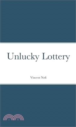 Unlucky Lottery