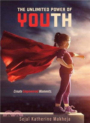 The Unlimited Power of Youth ― Create Empowered Moments.