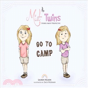 The Mist Twins Go to Camp ― Stories About Perspective