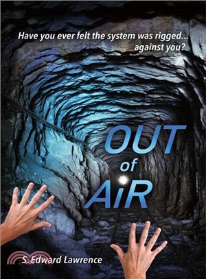 Out of Air ― Suspense Thriller About Business Ethics & Legal Corruption