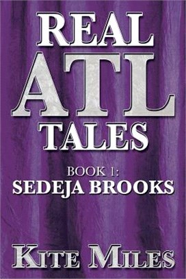 Real Atl Tales ― Sedeja Brooks