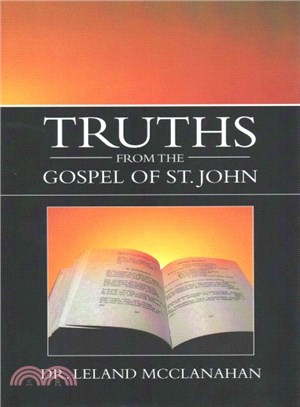 Truths from the Gospel of St. John