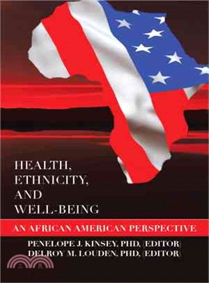Health, Ethnicity, and Well-being ― An African American Perspective