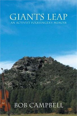 Giants Leap ― An Activist Folksinger??Memoir