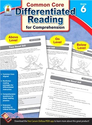 Differentiated Reading for Comprehension, Grade 6 ─ Common Core State Standards