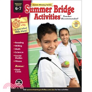 Summer Bridge Activities ─ Bridging Grades 6 to 7