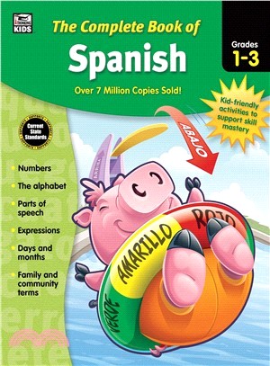 The Complete Book of Spanish, Grades 1 - 3