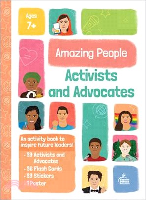 Amazing People: Activists and Advocates