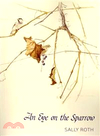 An Eye on the Sparrow ― The Bird Lover's Bible