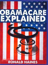 Obamacare Explained