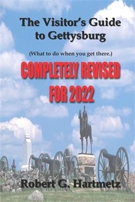 The Visitor's Guide to Gettysburg ― What to Do When You Get There