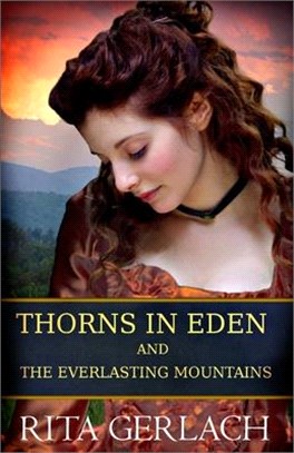 Thorns in Eden and the Everlasting Mountains ― 2-in-1 Collection