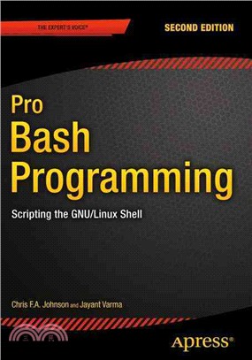 Pro Bash Programming ― Scripting the Gnu/Linux Shell