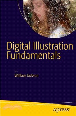 Digital Illustration Fundamentals ― Vector, Raster, Waveform, Newmedia With Dicf, Daef and Asnmf