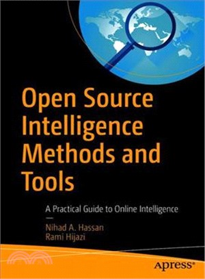 Open Source Intelligence Methods and Tools ― A Practical Guide to Online Intelligence