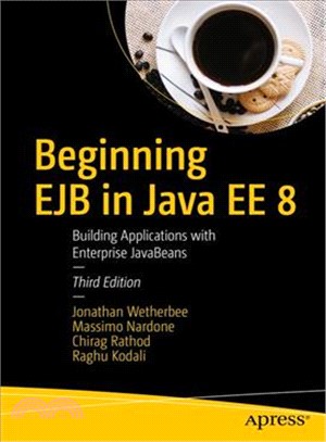 Beginning Ejb in Java Ee 8 ― Building Applications With Enterprise Javabeans