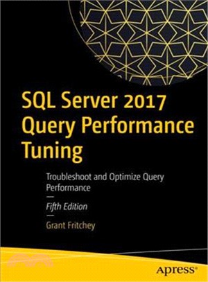 SQL Server 2017 Query Performance Tuning ― Troubleshoot and Optimize Query Performance