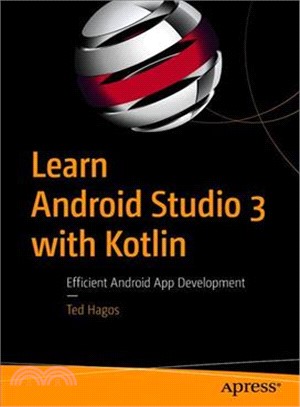 Learn Android Studio 3 With Kotlin ― Efficient Android App Development