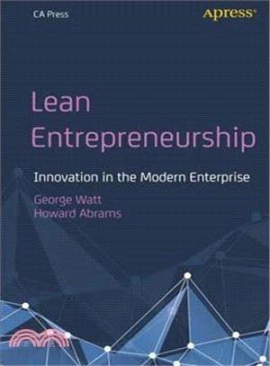Lean Entrepreneurship ― Innovation in the Modern Enterprise