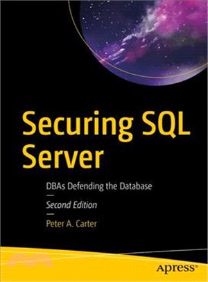 Securing SQL Server ― Dbas Defending the Database
