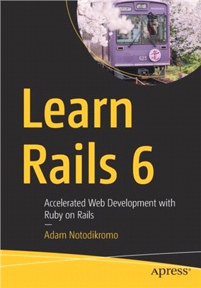 Learn Rails 6：Accelerated Web Development with Ruby on Rails