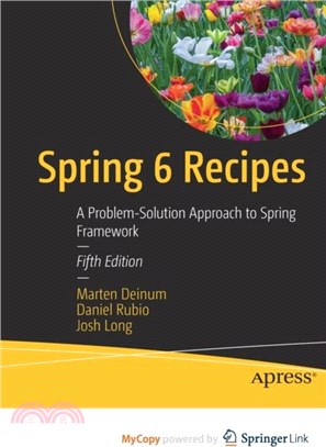 Spring 6 Recipes：A Problem-Solution Approach to Spring Framework