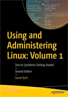 Using and Administering Linux: Volume 1: Zero to Sysadmin: Getting Started