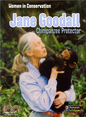 Jane Goodall ─ Chimpanzee Protector