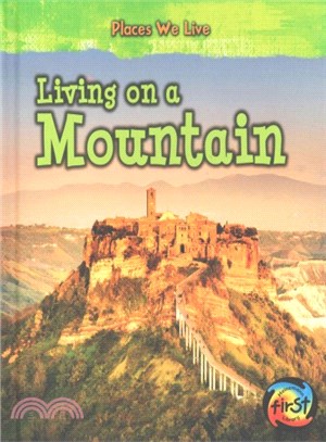 Living on a Mountain