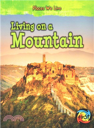 Living on a Mountain