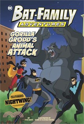 Gorilla Grodd's Animal Attack: Featuring Nightwing!