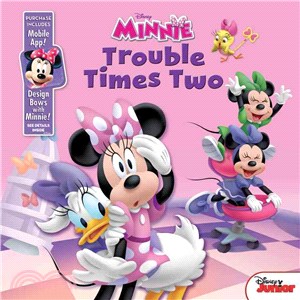 Minnie Bow-Toons Trouble Times Two ― Purchase Includes Mobile App for Iphone and Ipad! Design Bows With Minnie!