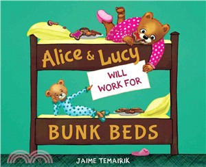 Alice & Lucy Will Work for Bunk Beds