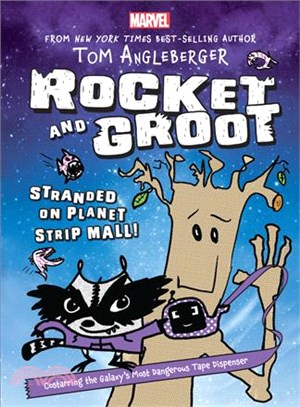 Rocket and Groot ─ Stranded on Planet Strip Mall!, Includes 4 Bookmarks