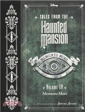 Tales from the Haunted Mansion, Volume IV: Memento Mori