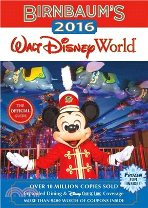 Birnbaum's 2016 Walt Disney World ― The Official Guide