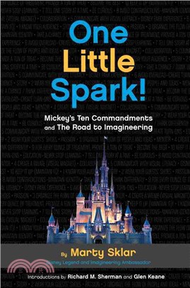 One Little Spark! ─ Mickey's Ten Commandments and the Road to Imagineering