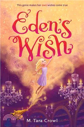 Eden's wish /