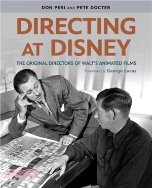 Directing at Disney：The Original Directors of Walt's Animated Films