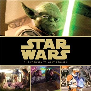 Star Wars ─ The Prequel Trilogy Stories