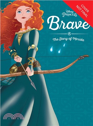 Brave ─ The Story of Merida