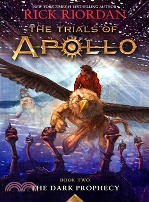The Dark Prophecy (Trials of Apollo, Book 2)