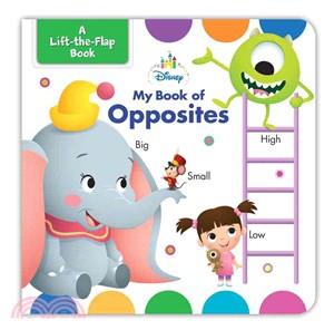 Disney Baby My Book of Opposites ― My Book of Opposites