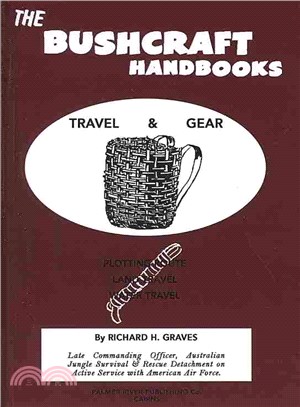 The Bushcraft Handbooks ― Travel & Gear