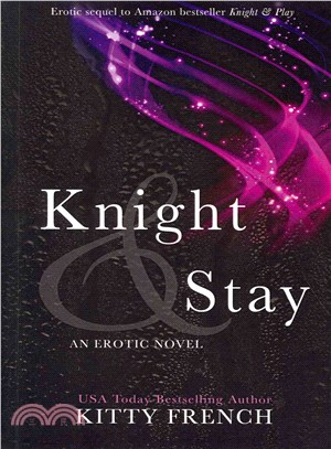Knight and Stay