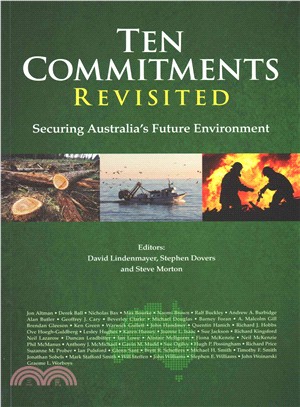 Ten Commitments Revisited ― Securing Australia's Future Environment