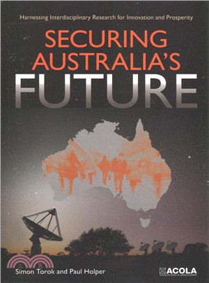 Securing Australia's Future ― Harnessing Interdisciplinary Research for Innovation and Prosperity