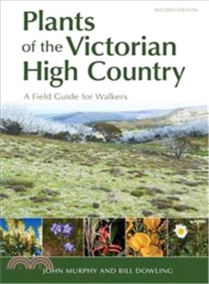 Plants of the Victorian High Country ― A Field Guide for Walkers