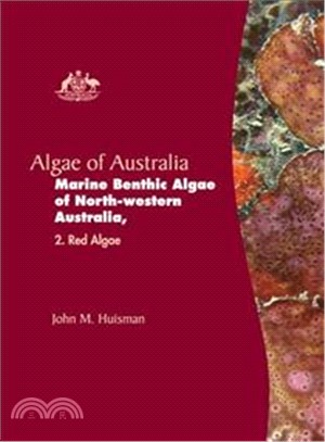 Algae of Australia ― Marine Benthic Algae of North-western Australia