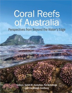 Coral Reefs of Australia: Perspectives from Beyond the Water's Edge